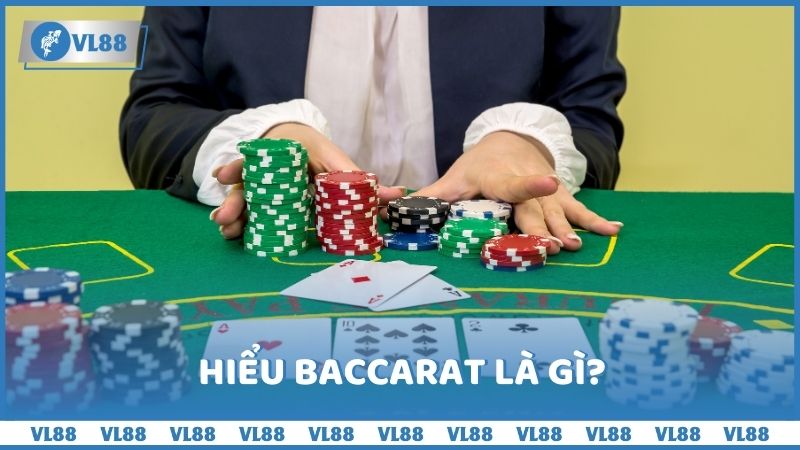 Hiểu Baccarat là gì?