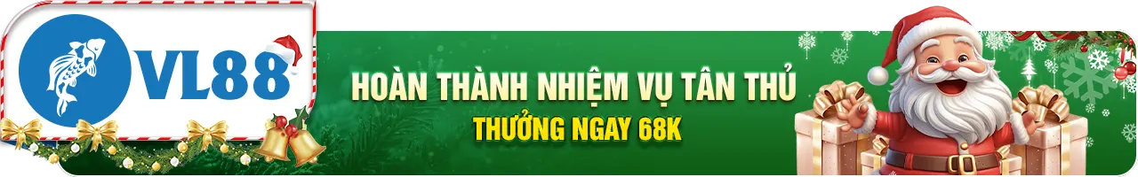 khuyến mãi nhiệm vụ tân thủ vl88